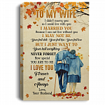 To My Wife I Didn't Marry You So I Could Live with You Framed Canvas - Unframed Poster - Home Decor Wall Art, White, 0.75'' Framed Canvas