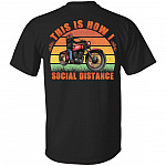 Biker This Is How I Roll Social Distance Vintage Back Print Shirt - Funny Motorcycle Quote Biker Saying Shirt, Black, Unisex T-Shirt Biker This Is How I Roll Social Distance Vintage Back Print Shirt - Funny Motorcycle Quote Biker Saying Shirt, Black, Unisex T-Shirt