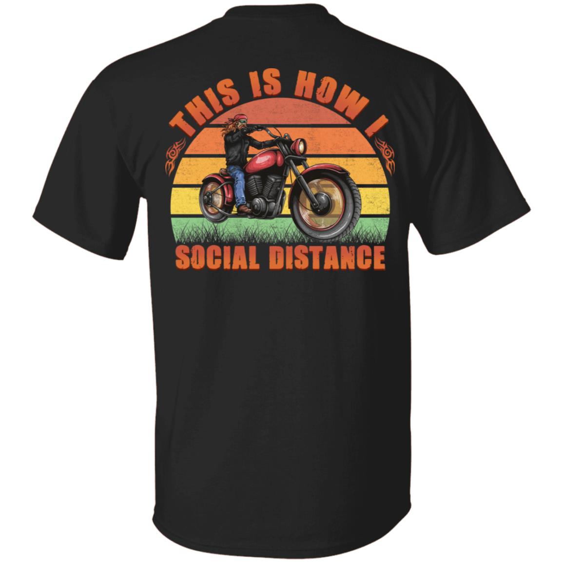 Biker This Is How I Roll Social Distance Vintage Back Print Shirt - Funny Motorcycle Quote Biker Saying Shirt, Black, Unisex T-Shirt Biker This Is How I Roll Social Distance Vintage Back Print Shirt - Funny Motorcycle Quote Biker Saying Shirt, Black, Unisex T-Shirt