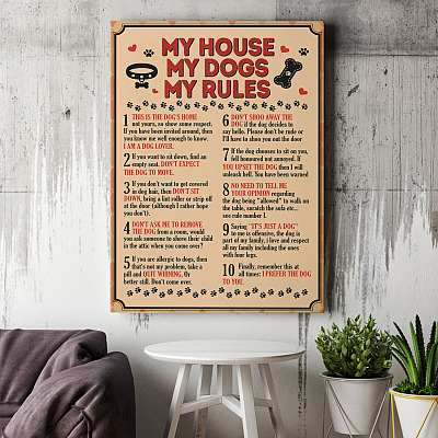 Alternative view of My House My Dogs My Rules This Is The Dog's Home Gallery Wrapped Framed Canvas Prints - Unframed Poster
