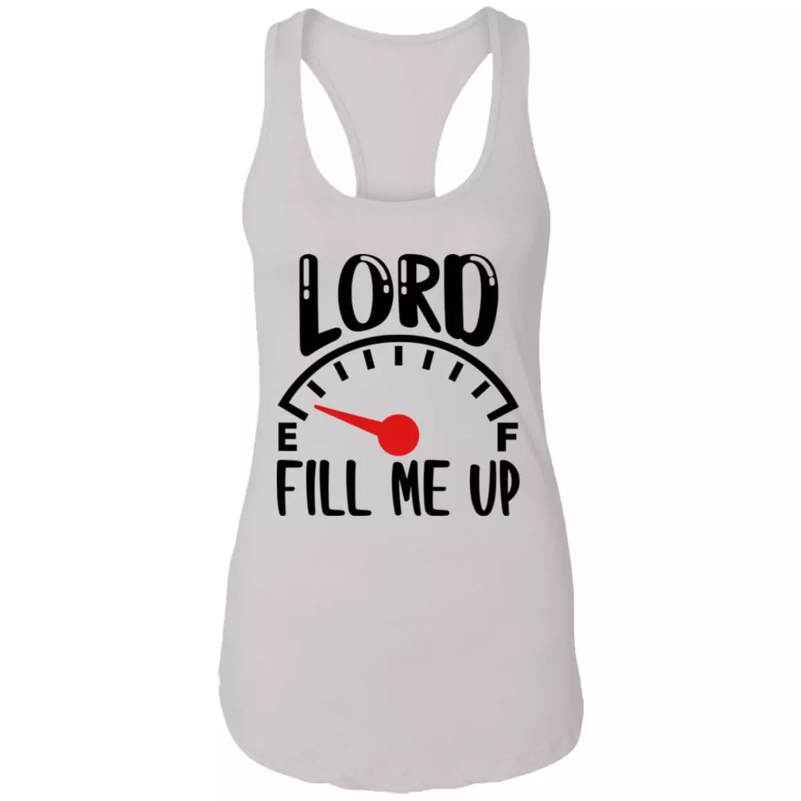 Lord Fill Me Up God Inspiration Christian Light Cotton Tank Top Tee - Racerback Tank, White, Ladies Racerback Tank Lord Fill Me Up God Inspiration Christian Light Cotton Tank Top Tee - Racerback Tank, White, Ladies Racerback Tank