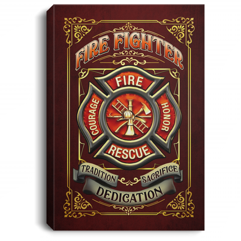 Firefighter Department Canvas | Fireman Tradition Dedication Sacrifice ...