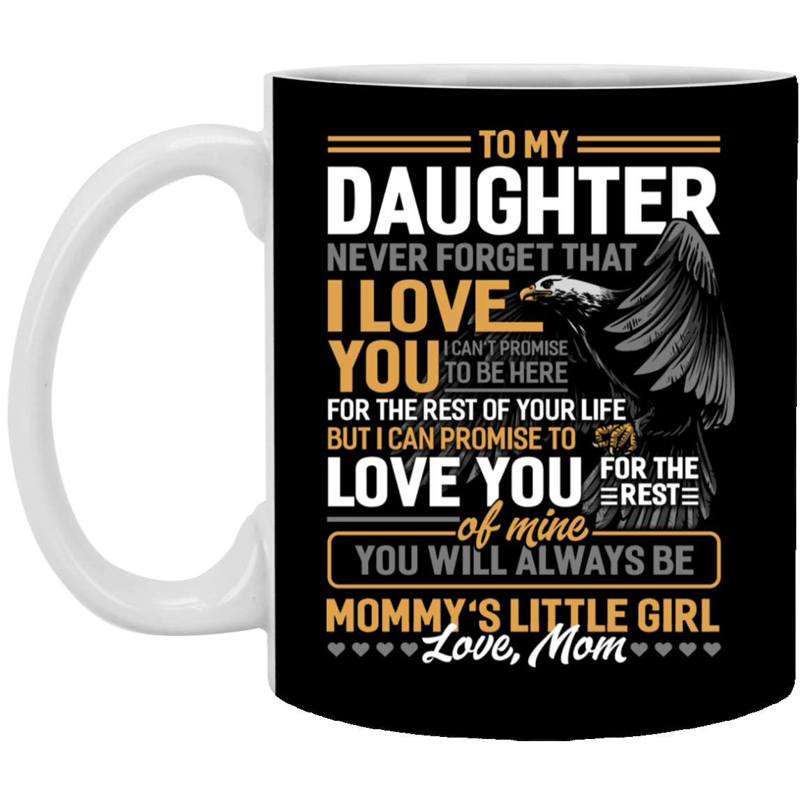 To My Son Never Forget That I Love You From Dad Eagle Ceramic Coffee Mug - Beer Stein - Water Bottle, Black, 11 oz. White Mug