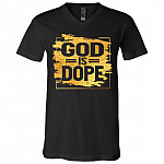 God Is Dope Our Lord Gift Gift T-Shirt - V Neck, Black, V-Neck T-Shirt