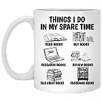 Things I Do In My Spare Time Read Books Buy Books Research Books Ceramic Coffee Mug - Beer Stein, White, 11 oz. White Mug