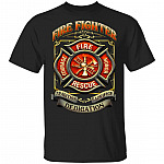 Fireman Tradition Dedication Sacrifice Firefighter Gift T-shirt, Black, Unisex T-Shirt