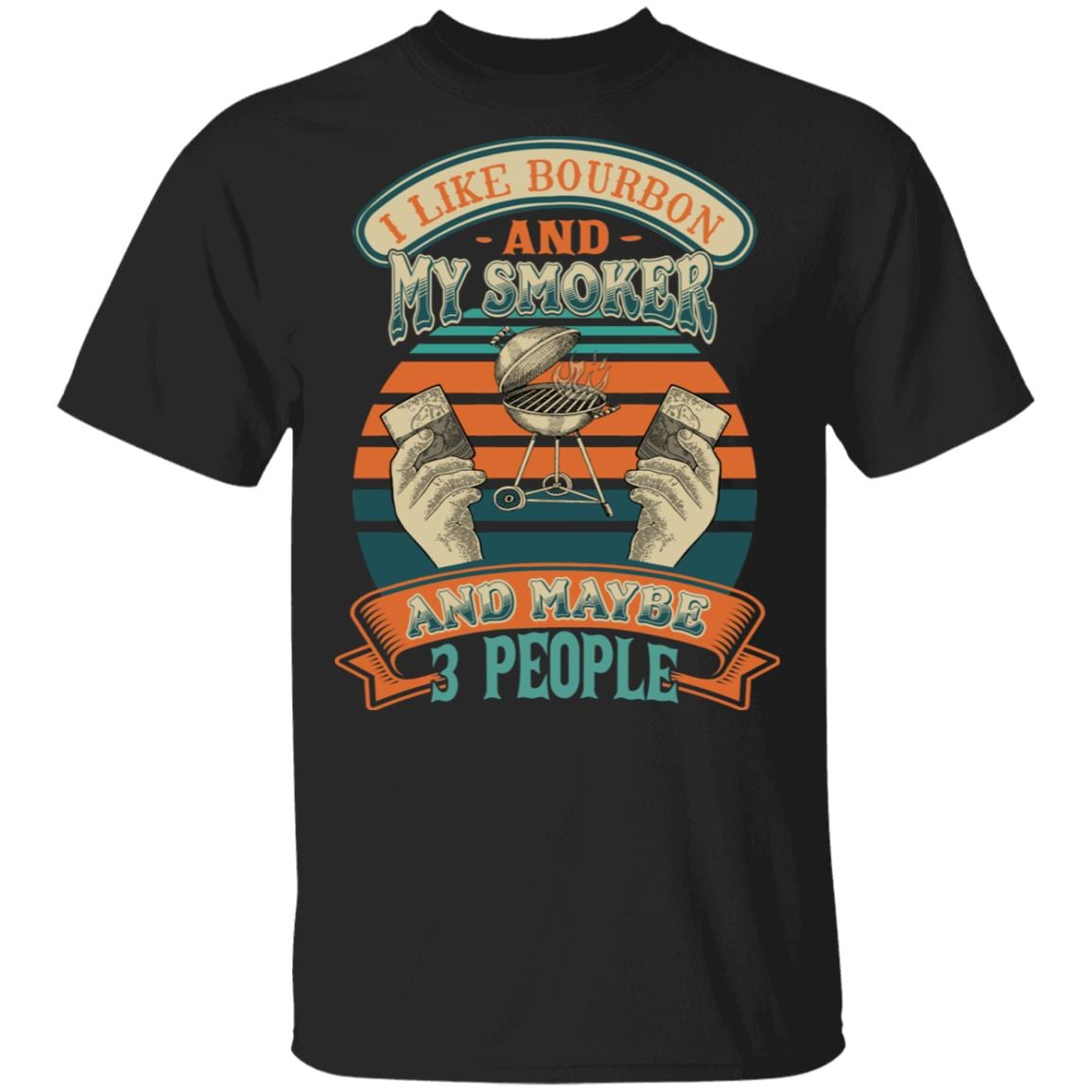 I Like Bourbon And My Smoker And Maybe 3 People Wine Vintage Retro T-Shirt - Funny BBQ Smoker Barbecue Shirt, Black, Unisex T-Shirt
