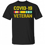 Covid-19 Veteran Vietnam Veteran Flag T-Shirt, Black, Unisex T-Shirt Covid-19 Veteran Vietnam Veteran Flag T-Shirt, Black, Unisex T-Shirt