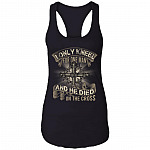 I Only Kneel For One Man And He Died On The Cross Tank Top - Jesus Cross Cotton Tank Top Tee - Ladies Racerback Tank, Black, Ladies Racerback Tank I Only Kneel For One Man And He Died On The Cross Tank Top - Jesus Cross Cotton Tank Top Tee - Ladies Racerback Tank, Black, Ladies Racerback Tank