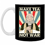 Make Tea Not War Uncle Iroh Wisdom Ceramic Coffee Mug - Color Changing Mug, Black, 11 oz. White Mug Make Tea Not War Uncle Iroh Wisdom Ceramic Coffee Mug - Color Changing Mug, Black, 11 oz. White Mug