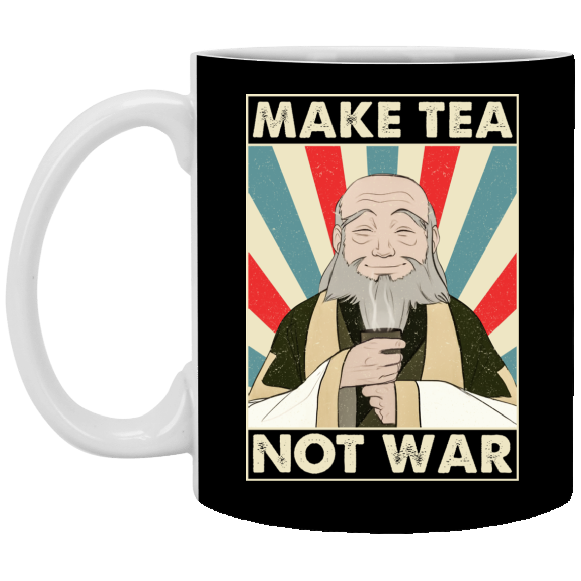Make Tea Not War Uncle Iroh Wisdom Ceramic Coffee Mug - Color Changing Mug, Black, 11 oz. White Mug Make Tea Not War Uncle Iroh Wisdom Ceramic Coffee Mug - Color Changing Mug, Black, 11 oz. White Mug