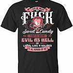 I Can-Be Mean As Fu-ck Sweet As Candy Cold As Water Evil As Hell T-Shirt, Unisex T-Shirt, Black