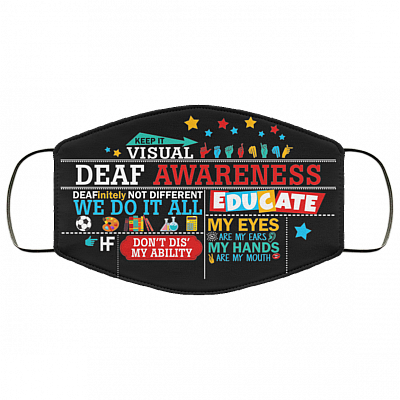 Deaf Awareness Washable Reusable Custom – Printed Cloth Face Mask Cover, Black, Cloth Face Cover