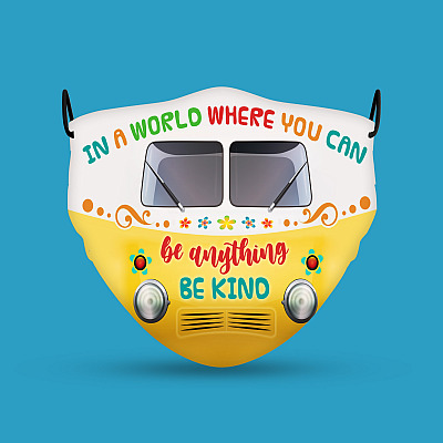 Alternative view of In A World Where You Can Be Anything Be Kind Washable Reusable Custom – Printed Cloth Face Mask Cover