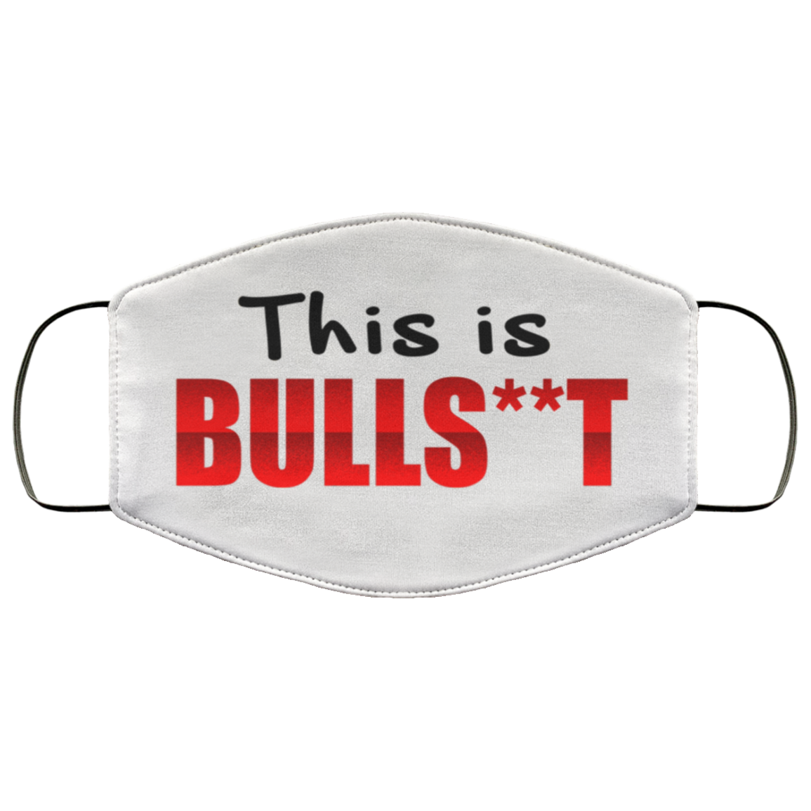 This Is Bull Shit Light Funny Sarcasm Gift Washable Reusable Custom – Printed Cloth Face Mask Cover, White, Cloth Face Cover This Is Bull Shit Light Funny Sarcasm Gift Washable Reusable Custom – Printed Cloth Face Mask Cover, White, Cloth Face Cover