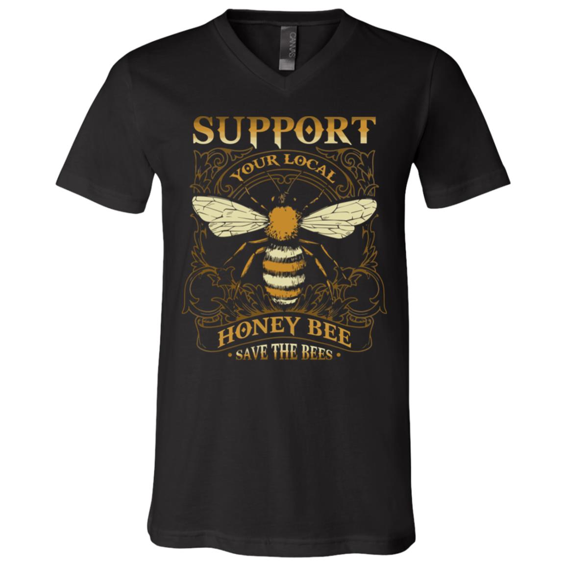 Support Your Local Honey Bee Save the Bees Beekeeping Gift T-Shirt - V Neck, Black, V-Neck T-Shirt