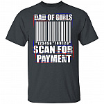 Dad of Girls Scan for Permission Funny Dad T-Shirt - Barcode Shirts Men, Dark Heather, Unisex T-Shirt