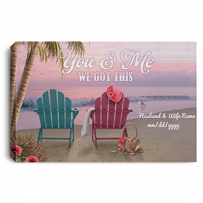 You & Me We Got This Beach Canvas, White, 0.75'' Framed Canvas
