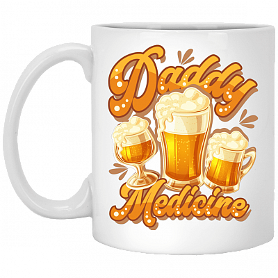 Daddy's Medicine Ceramic Coffee Mug - Beer Stein - Water Bottle - Color Changing Mug, White, 11 oz. White Mug