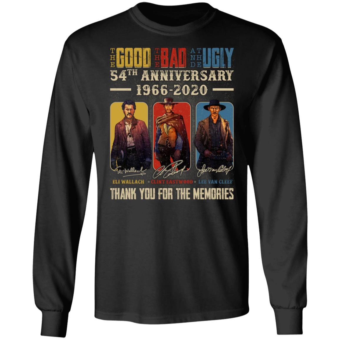 The Good The Bad And The Ugly 54th Anniversary 1996-2020 Signed Gifts Hoodie - Sweatshirt - Long Sleeve Shirt, Black, Long Sleeve