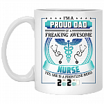 Proud Dad Of A Freaking Awesome Nurse A Frontline Hero 2020 Ceramic Coffee Mug - Beer Stein, White, 11 oz. White Mug
