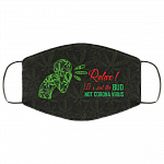 Relax It's Just The Bud Not Corona Virus Weed Cannabis Washable Reusable Custom - Printed Cloth Face Mask Cover, Black, Cloth Face Cover Relax It's Just The Bud Not Corona Virus Weed Cannabis Washable Reusable Custom - Printed Cloth Face Mask Cover, Black, Cloth Face Cover