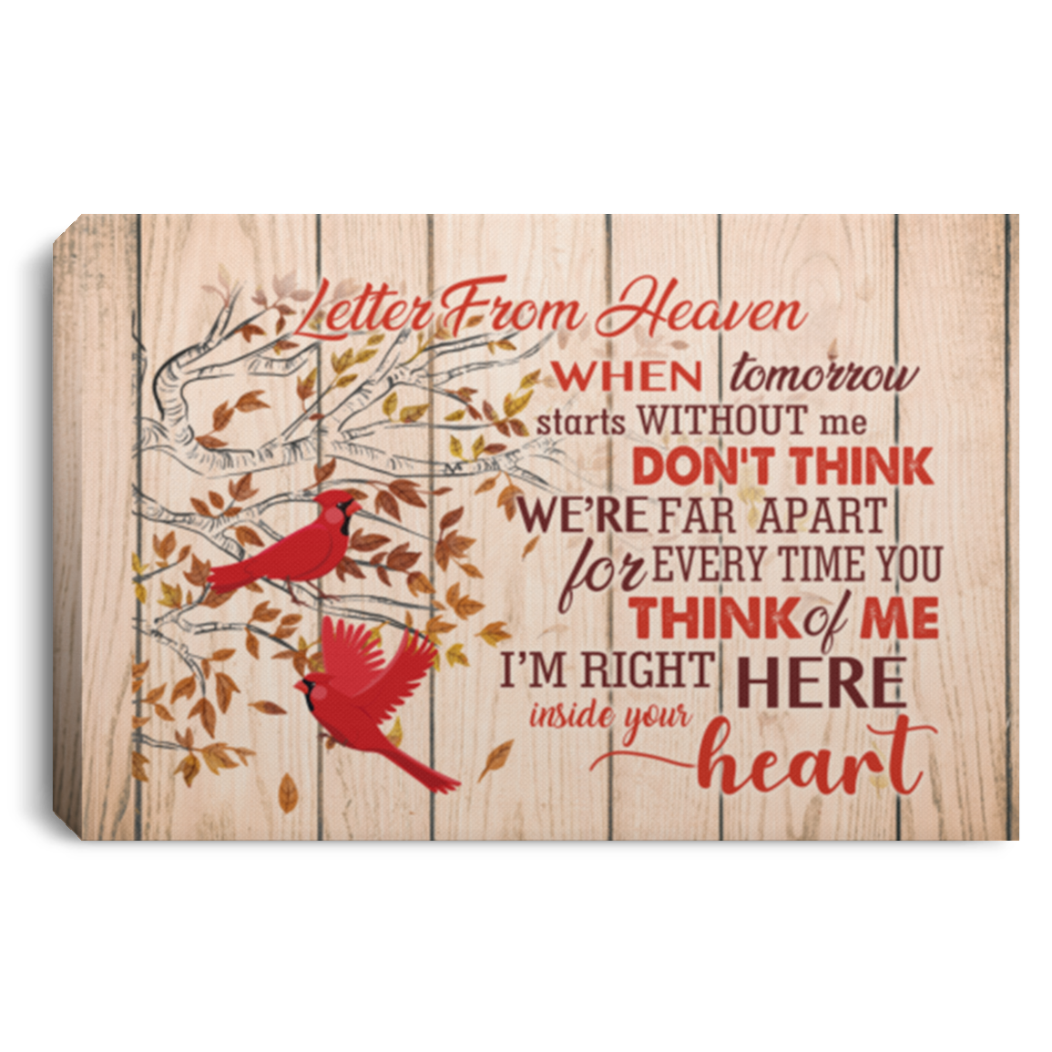 When Tomorrow Starts Without Me I'm Right Here Inside Your Heart Wrapped Framed Canvas Prints-Unframed Poster, White, 0.75'' Framed Canvas
