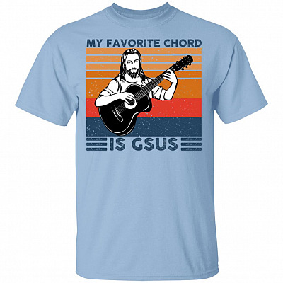 My Favorite Chord Is Gsus T-Shirt - Funny Guitarist Shirt, Light Blue, Unisex T-Shirt