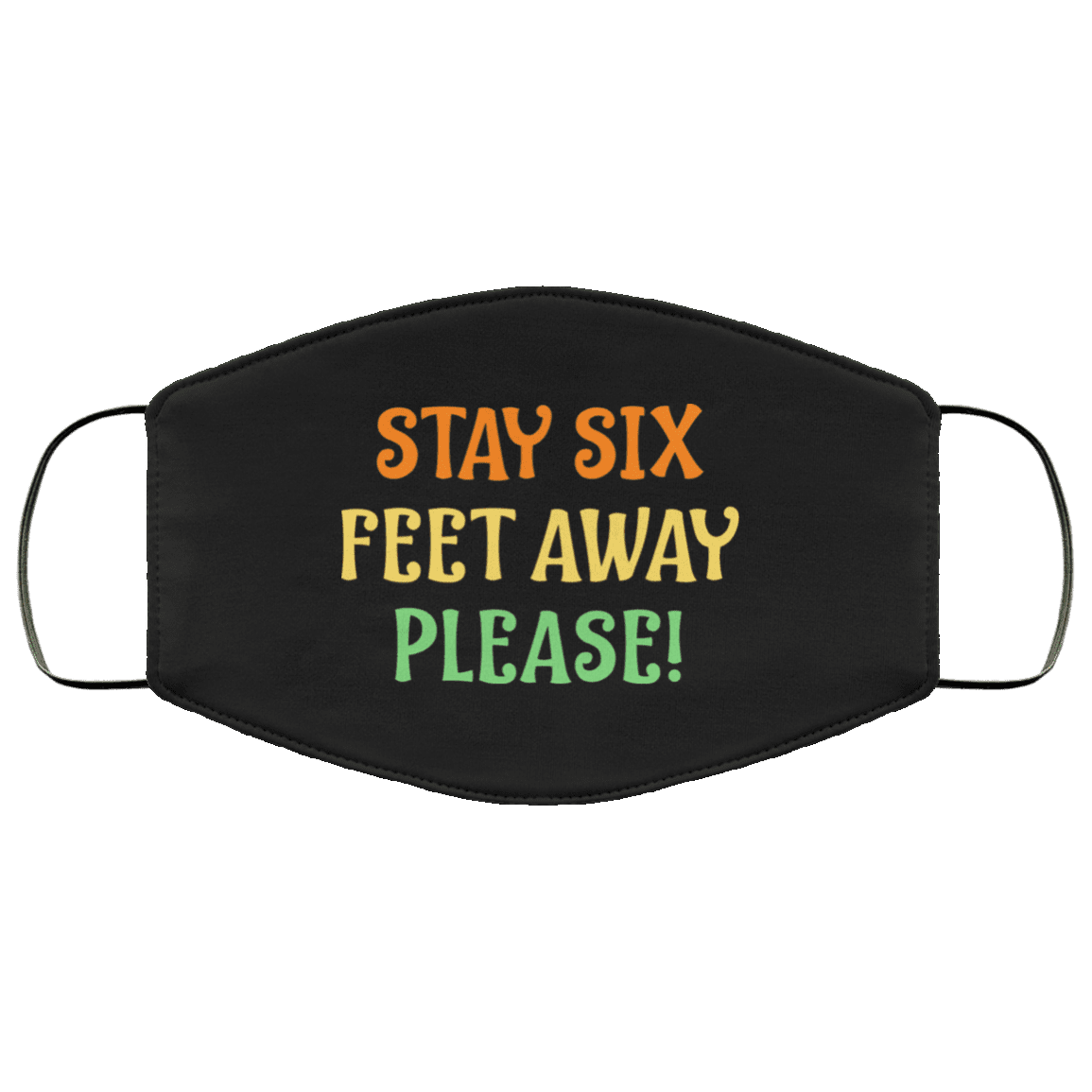 Stay 6 Feet Away Mask Please Stay 6 Feet Away Washable Reusable Custom CubeBik