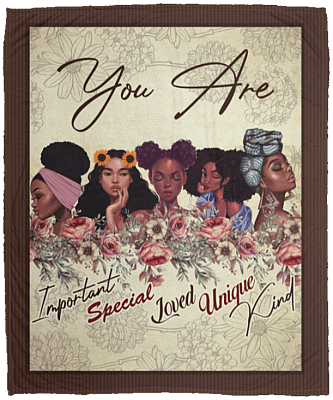 You Are Important Special Loved Unique Kind Fleece Blanket – Premium Sherpa Blanket - Woven Blanket, White, Cozy Plush Fleece Blanket - 50x60