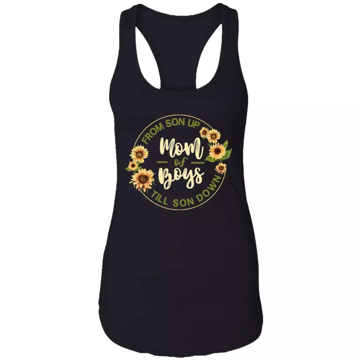 Mom Of Boys From Son Up Till Son Down Cotton Tank Top Tee - Funny Motherhood Gift Ladies Racerback Tank, Black, Ladies Racerback Tank