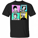 Savage Classy Ratchet Bougie Blanche Dorothy Sophia Rose T-Shirt - Golden Girl Shirt, Black, Unisex T-Shirt