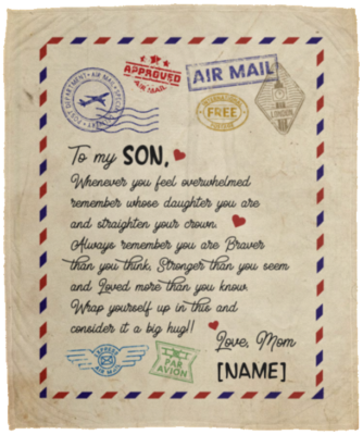 Personalized From Mom To My Son Whenever You Feel Overwhelmed Letter Fleece Blanket - Premium Sherpa Blanket, White, Cozy Plush Fleece Blanket - 50x60