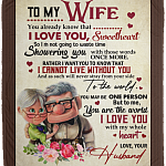 To My Wife You You Are The World I Love You With My Whole Heart Fleece Blanket – Premium Sherpa Blanket, White, Cozy Plush Fleece Blanket - 50x60