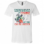 Sometimes In The Waves Of Change We Find Our True Direction Turtle Floral T-Shirt - V-Neck - Turtle Lover Shirt, White, V-Neck T-Shirt