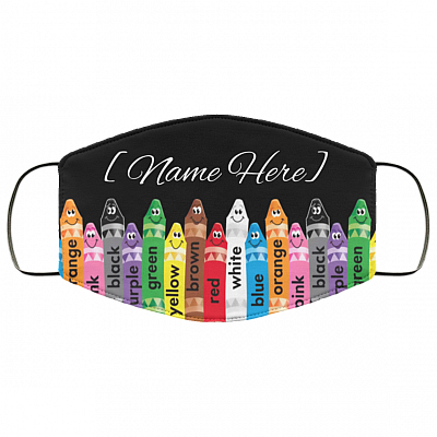 Personalized Teacher Face Mask - Teacher Crayon Washable Reusable Custom – Printed Cloth Face Mask Cover, White, Cloth Face Cover