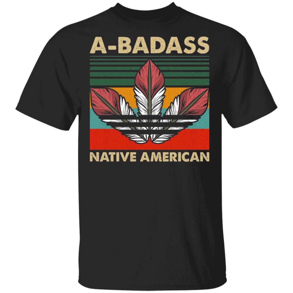 A-BaddAss Native American Vintage T-Shirt - Indian Feathers Shirt, Black, Unisex T-Shirt A-BaddAss Native American Vintage T-Shirt - Indian Feathers Shirt, Black, Unisex T-Shirt