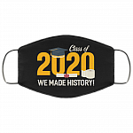 Class Of 2020 Face Mask - We Made History Graduation Washable Reusable Custom – Printed Cloth Face Mask Cover, Black, Cloth Face Mask