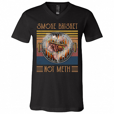 Smoke Brisket Not Meth Funny BBQ Grilling Humor T-Shirt - V-Neck, Black, V-Neck T-Shirt