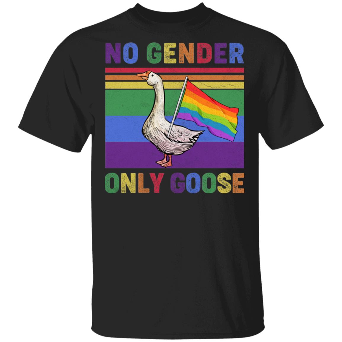 No Gender Only Goose T-Shirt - LGBT Pride Goose Shirt, Black, Unisex T-Shirt