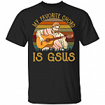 My Favorite Chord Is Gsus Vintage Retro T-Shirt - Funny Jesus Playing Guitar Shirt, Black, Unisex T-Shirt My Favorite Chord Is Gsus Vintage Retro T-Shirt - Funny Jesus Playing Guitar Shirt, Black, Unisex T-Shirt