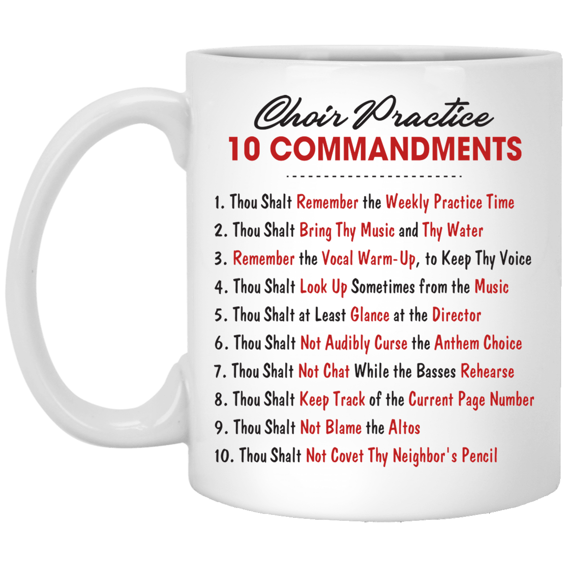 Choir Practice 10 Commandments Ceramic Coffee Mug - Beer Stein - Water Bottle - Color Changing Mug, White, 11 oz. White Mug