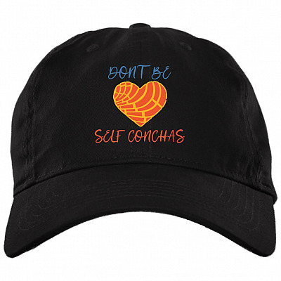 Don't Be Self Conchas Mexican Latina Girl Feminist Gift Twill Cap - High-Profile Snapback Hat, Black, Brushed Twill Dad Cap