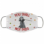 Gandalf You Shall Not Pass Funny Lord of the Ring Washable Reusable Custom - Printed Cloth Face Mask Cover, White, Cloth Face Cover