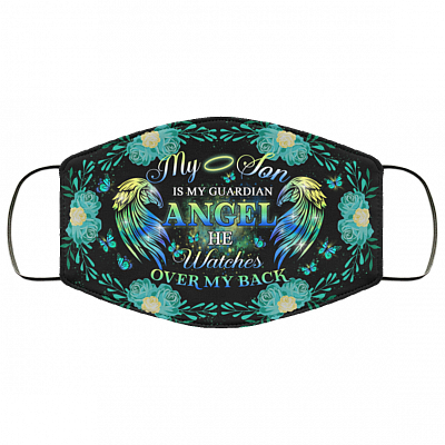 My Son Is My Guardian Angel He Watches Over My Back Washable Reusable Custom - Printed Cloth Face Mask Cover, White, Cloth Face Cover
