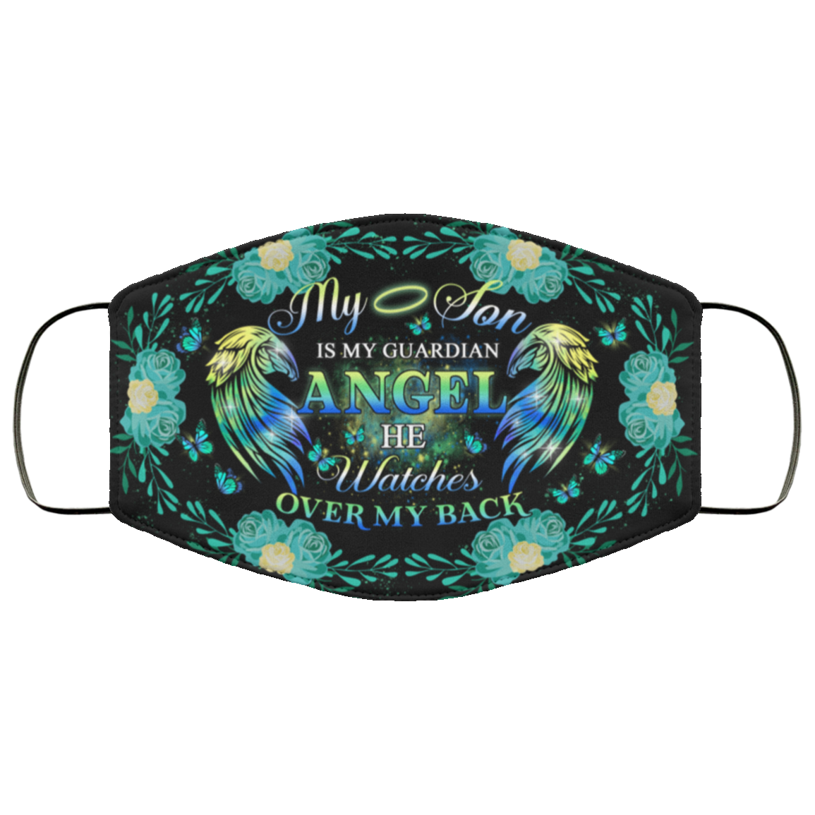 My Son Is My Guardian Angel He Watches Over My Back Washable Reusable Custom - Printed Cloth Face Mask Cover, White, Cloth Face Cover