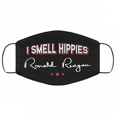 I Smell Hippies - Ronald Reagan Funny Mask - Washable Reusable Custom – Printed Cloth Face Mask Cover, Black, Cloth Face Cover