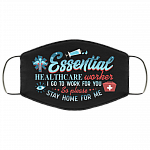 Essential Healthcare Worker I Go To Work For You Washable Reusable Custom – Printed Cloth Face Mask Cover, Black, Cloth Face Cover Essential Healthcare Worker I Go To Work For You Washable Reusable Custom – Printed Cloth Face Mask Cover, Black, Cloth Face Cover
