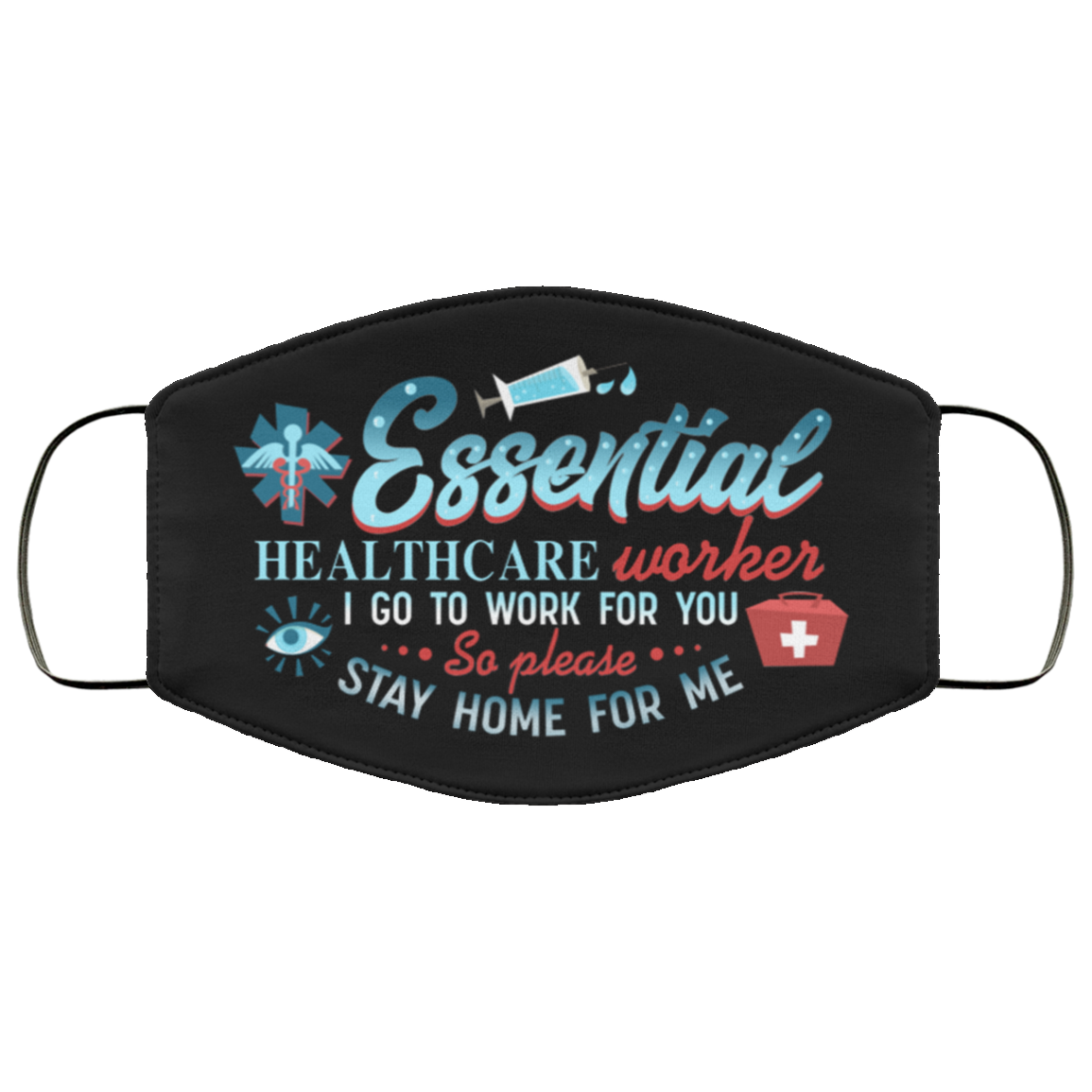 Essential Healthcare Worker I Go To Work For You Washable Reusable Custom – Printed Cloth Face Mask Cover, Black, Cloth Face Cover Essential Healthcare Worker I Go To Work For You Washable Reusable Custom – Printed Cloth Face Mask Cover, Black, Cloth Face Cover