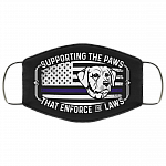 Labrador Retriever Supporting The Paws That Enforce The Laws Washable Reusable Custom - Printed Cloth Face Mask, Black, Cloth Face Cover